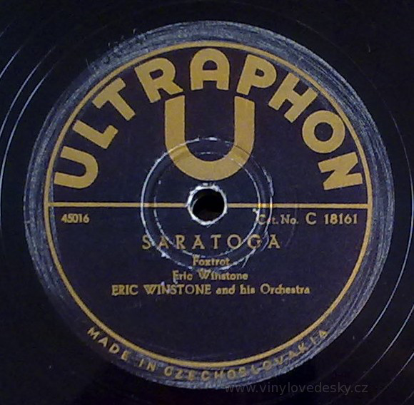 Šelakové desky firmy Ultraphon. Saratoga - Eric Winstone, orchestr. 