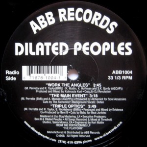 Dilated Peoples-Work the Angles, The Main Event, Triple optic. Vinyl. Vinylové desky.